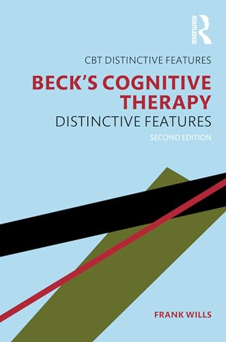Stock image for Beck's Cognitive Therapy: Distinctive Features 2nd Edition (CBT Distinctive Features) for sale by GF Books, Inc.