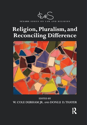 Stock image for Religion, Pluralism, and Reconciling Difference for sale by Blackwell's