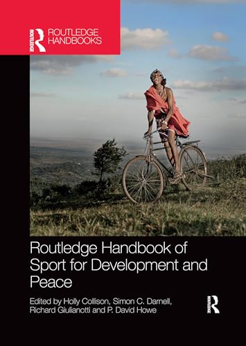 Beispielbild fr Routledge Handbook of Sport for Development and Peace zum Verkauf von Blackwell's