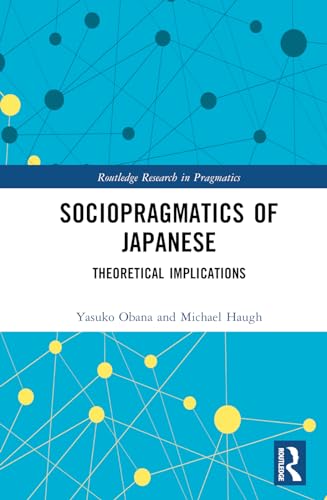 Beispielbild fr Sociopragmatics of Japanese zum Verkauf von Blackwell's