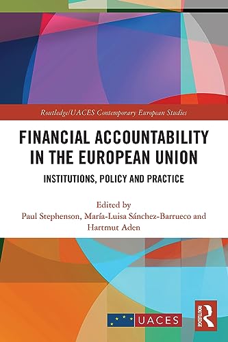 Beispielbild fr Financial Accountability in the European Union zum Verkauf von Blackwell's