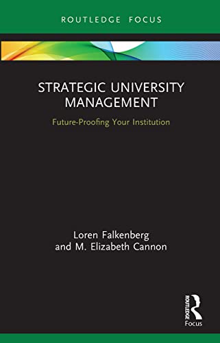 Beispielbild fr Strategic University Management: Future Proofing Your Institution zum Verkauf von Blackwell's