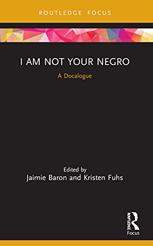 Imagen de archivo de I Am Not Your Negro (Docalogue) a la venta por Books Puddle