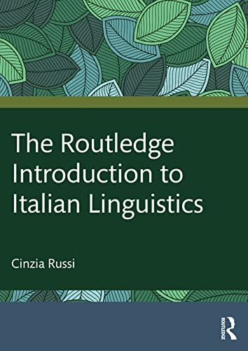 Beispielbild fr The Routledge Introduction to Italian Linguistics zum Verkauf von Blackwell's