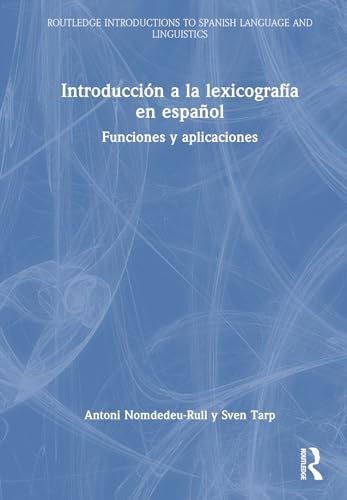 Stock image for Introduccin a La Lexicografa En Espaol for sale by Blackwell's