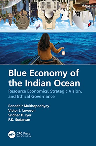 9780367523824: Blue Economy of the Indian Ocean: Resource Economics, Strategic Vision, and Ethical Governance