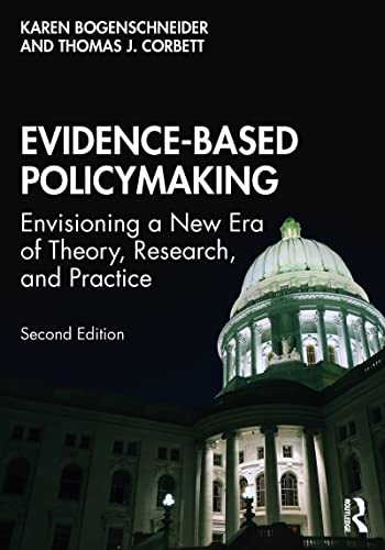 Beispielbild fr Evidence-Based Policymaking: Envisioning a New Era of Theory, Research, and Practice zum Verkauf von Blackwell's
