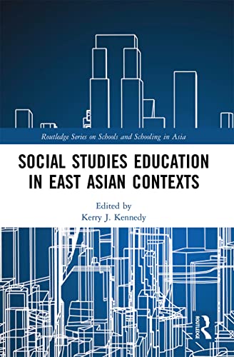 Beispielbild fr Social Studies Education in East Asian Contexts zum Verkauf von Blackwell's