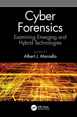 Beispielbild fr Cyber Forensics: Examining Emerging and Hybrid Technologies zum Verkauf von Chiron Media