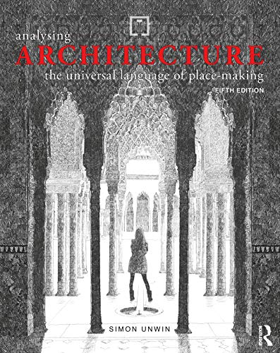 Stock image for Analysing Architecture: The Universal Language Of Place-Making (Analysing Architecture Notebooks) ; 9780367524432 ; 0367524430 for sale by APlus Textbooks