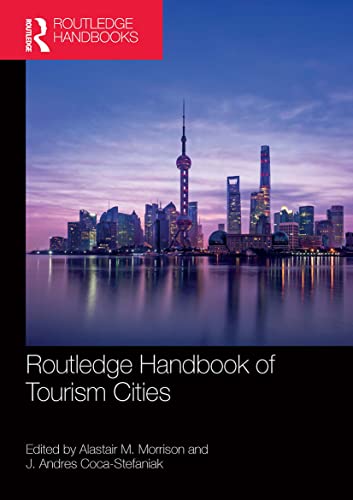 Stock image for Routledge Handbook of Tourism Cities for sale by Blackwell's