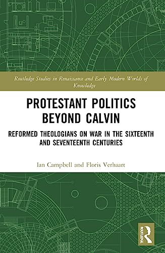 Stock image for Protestant Politics Beyond Calvin for sale by Blackwell's