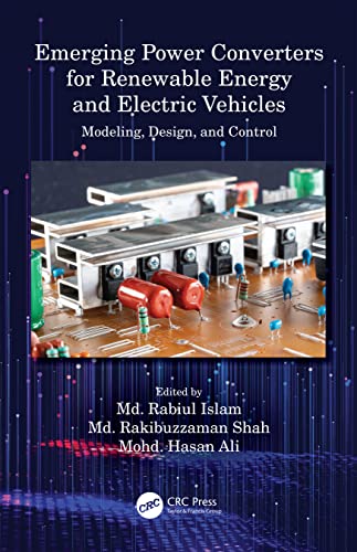 Stock image for Emerging Power Converters for Renewable Energy and Electric Vehicles for sale by Blackwell's