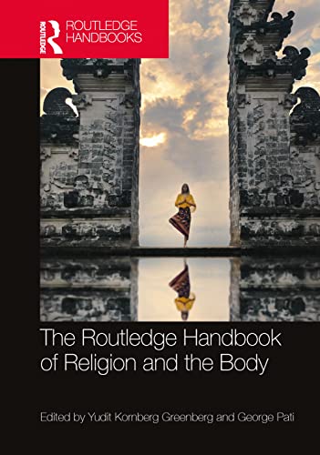 Beispielbild fr The Routledge Handbook of Religion and the Body zum Verkauf von Basi6 International