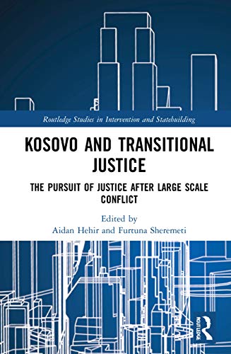 Stock image for Kosovo and Transitional Justice for sale by Blackwell's