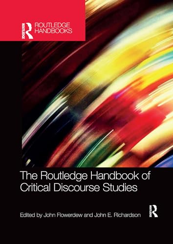 Beispielbild fr The Routledge Handbook of Critical Discourse Studies (Routledge Handbooks in Applied Linguistics) zum Verkauf von Lucky's Textbooks