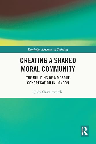 Stock image for Creating a Shared Moral Community for sale by Blackwell's
