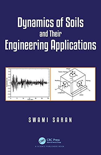 Beispielbild fr Dynamics of Soils and Their Engineering Applications zum Verkauf von Blackwell's