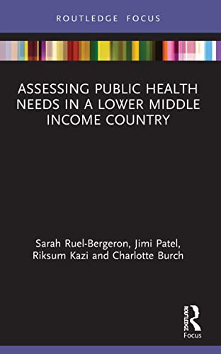 Beispielbild fr Assessing Public Health Needs in a Lower Middle Income Country zum Verkauf von Blackwell's