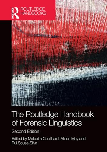 Beispielbild fr The Routledge Handbook of Forensic Linguistics zum Verkauf von Blackwell's