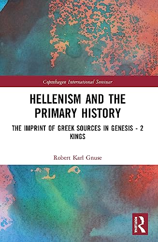 Imagen de archivo de Hellenism and the Primary History a la venta por Blackwell's