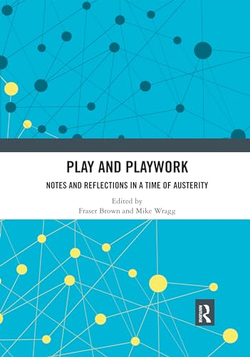 Stock image for Play and Playwork for sale by Blackwell's