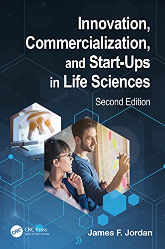 Stock image for Innovation, Commercialization, and Start-Ups in Life Sciences for sale by Blackwell's