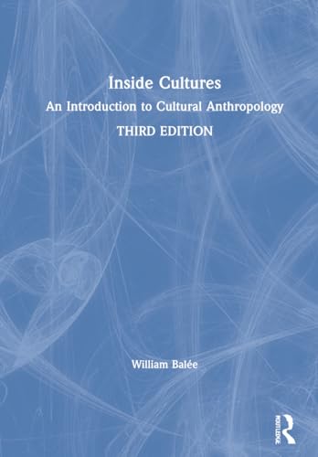 Stock image for Inside Cultures: An Introduction to Cultural Anthropology for sale by Ria Christie Collections