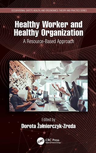 Stock image for Healthy Worker and Healthy Organization for sale by Blackwell's