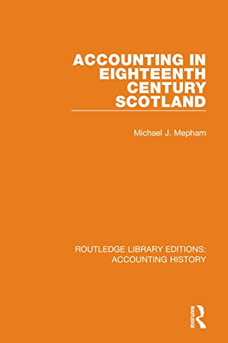 Beispielbild fr Accounting in Eighteenth Century Scotland zum Verkauf von Blackwell's