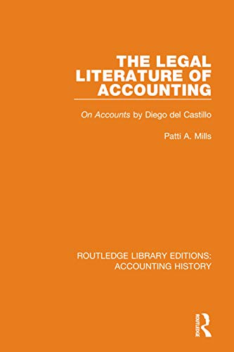 Stock image for The Legal Literature of Accounting: On Accounts by Diego del Castillo for sale by Blackwell's