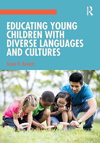 Imagen de archivo de Educating Young Children With Diverse Languages and Cultures a la venta por Blackwell's