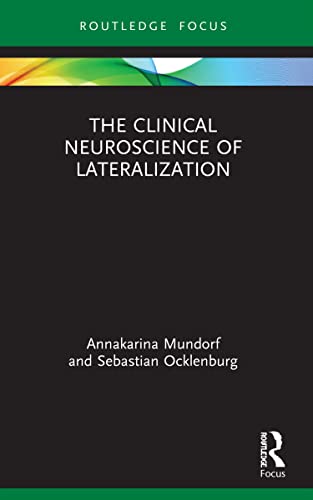 Stock image for The Clinical Neuroscience of Lateralization for sale by Blackwell's