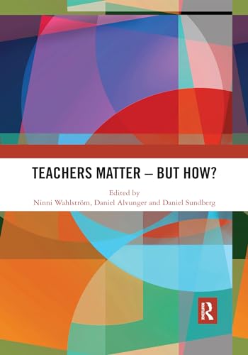 Stock image for Teachers Matter - But How? for sale by Blackwell's