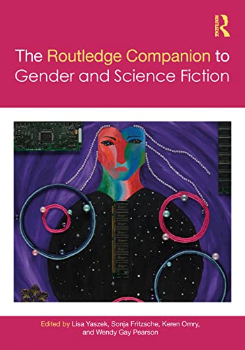 Beispielbild fr The Routledge Companion to Gender and Science Fiction zum Verkauf von Basi6 International