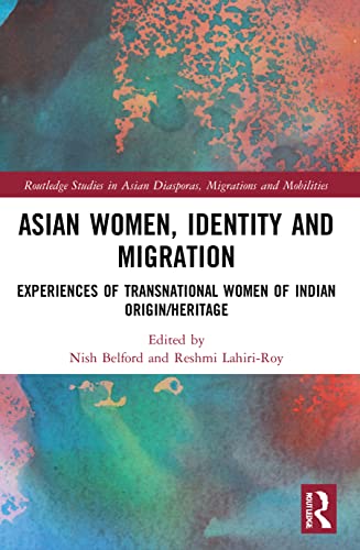 Imagen de archivo de Asian Women, Identity and Migration a la venta por Blackwell's