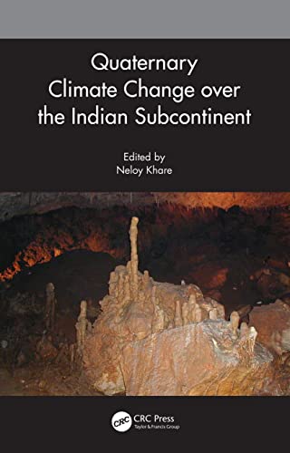 Stock image for Quaternary Climate Change Over the Indian Subcontinent for sale by Blackwell's