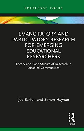 Beispielbild fr Emancipatory and Participatory Research for Emerging Educational Researchers zum Verkauf von Blackwell's