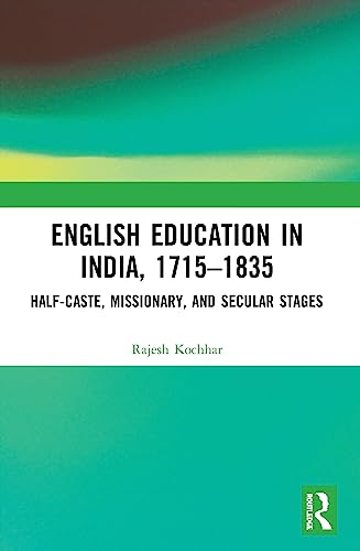 Stock image for English Education in India, 1715-1835 for sale by Blackwell's