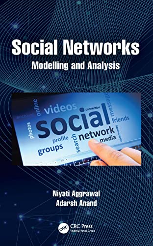9780367541736: Social Networks: Modelling and Analysis (Advanced Research in Reliability and System Assurance Engineering)