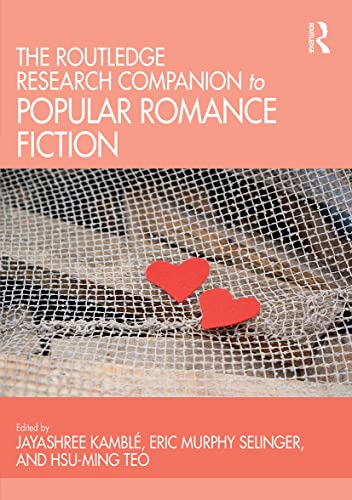 Imagen de archivo de The Routledge Research Companion to Popular Romance Fiction a la venta por Blackwell's