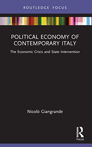 9780367544430: Political Economy of Contemporary Italy: The Economic Crisis and State Intervention