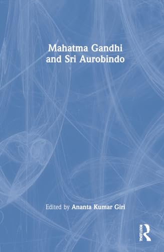 9780367545093: Mahatma Gandhi and Sri Aurobindo