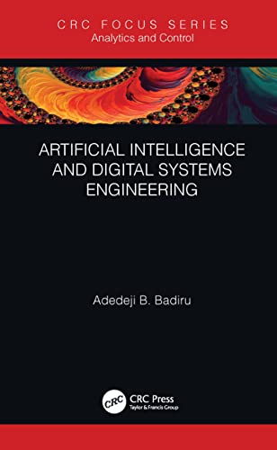 9780367545475: Artificial Intelligence and Digital Systems Engineering (Analytics and Control)