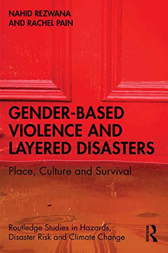 Stock image for Gender-Based Violence and Layered Disasters for sale by Blackwell's