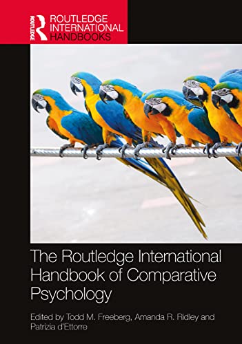 Beispielbild fr THE ROUTLEDGE INTERNATIONAL HANDBOOK OF COMPARATIVE PSYCHOLOGY (HB 2023) zum Verkauf von Basi6 International