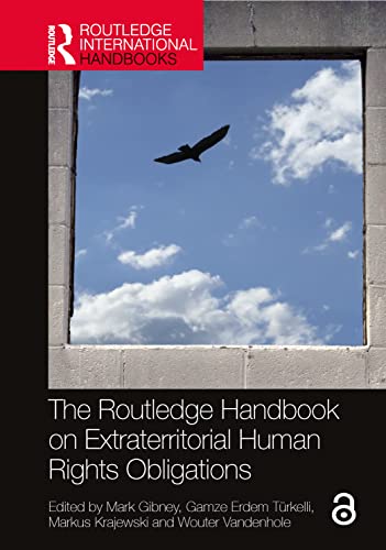 9780367546571: The Routledge Handbook on Extraterritorial Human Rights Obligations