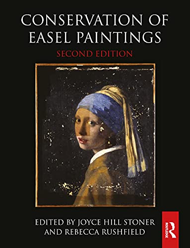 Beispielbild fr Conservation of Easel Paintings (Routledge Series in Conservation and Museology) zum Verkauf von GF Books, Inc.
