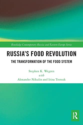 Stock image for Russia's Food Revolution: The Transformation of the Food System for sale by Blackwell's