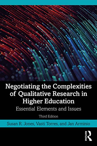 Stock image for Negotiating the Complexities of Qualitative Research in Higher Education for sale by BooksRun